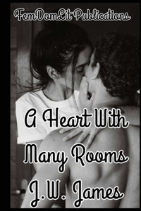 Heart With Many Rooms