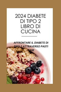 2024 Ricettario per il diabete di tipo 2