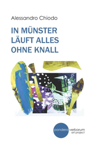 In Münster Läuft Alles Ohne Knall