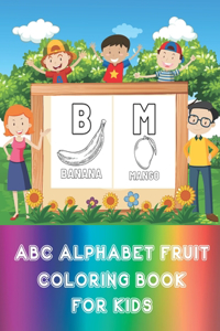 ABC Alphabet Fruit Coloring Book For Kids