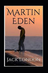 Martin Eden Annotated