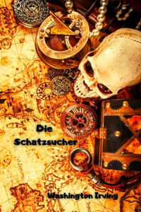 Die Schatzsucher