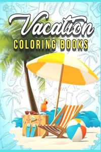 Vacation COLORING BOOKS
