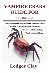 Vampire Crabs Guide for Beginners