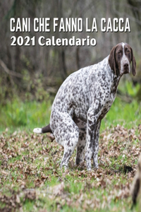 Calendario Cani Che Fanno La Cacca 2021
