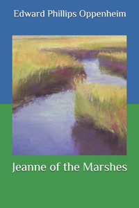Jeanne of the Marshes