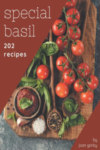 202 Special Basil Recipes