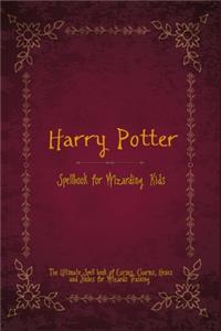 Harry Potter Spell Book for Wizarding Kids