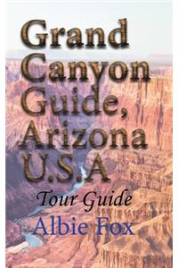 Grand Canyon Guide, Arizona U.S.A