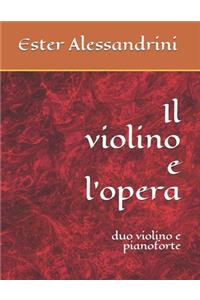 Il violino e l'opera