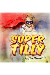 Super Tilly