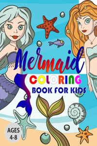 Mermaid Coloring Book For Kids Ages 4-8
