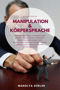 Manipulation und Körpersprache