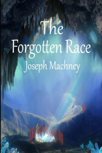 Forgotten Race
