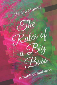 Rules of a Big Boss