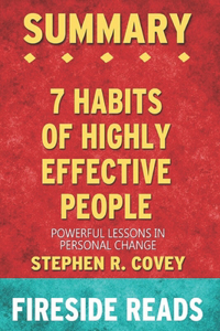 Summary of The 7 Habits of Highly Effective People