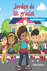Jayden da las gracias