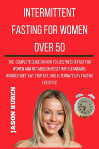 Intermittent Fasting for Women Over 50