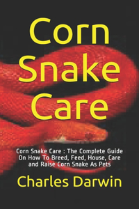 Corn Snake Care