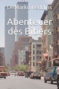 Abenteuer des Bibers