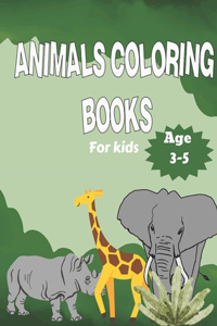 Animals Coloring Books for Kids Age 3-5