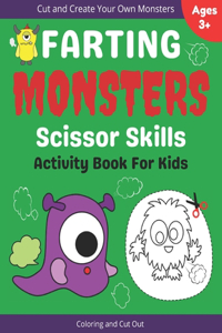 Farting Monsters Scissor Skills Activity Book For Kids