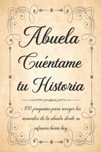 Abuela Cuéntame tu Historia