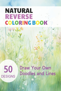 Natural Reverse Coloring Book