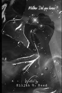 Mother did you know?