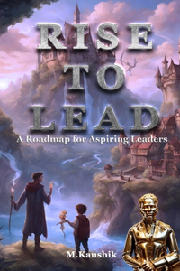 Rise to Lead