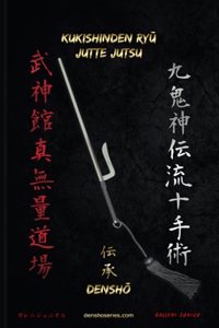 Jutte Jutsu - Kukishinden RyŪ DenshŌ