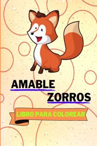 Libro Para Colorear de Amable Zorros