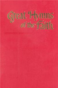 Great Hymns of the Faith: King James Responsive Readings