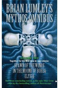 Brian Lumley's Mythos Omnibus II