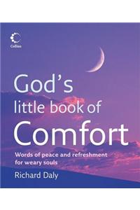 God's Little Book of Comfort: Words to Soothe and Reassure in Troubled Times