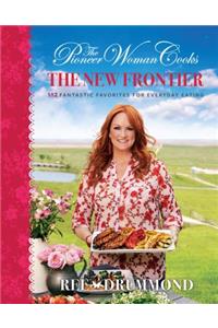 The Pioneer Woman Cooks--The New Frontier