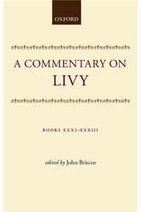 Commentary on Livy: Books XXXI-XXXIII