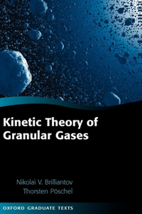 Kinetic Theory of Granular Gases