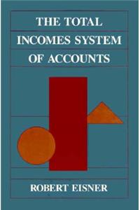 The Total Incomes System of Accounts
