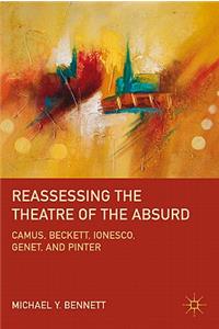 Reassessing the Theatre of the Absurd