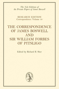 Correspondence of James Boswell and Sir William Forbes of Pitsligo