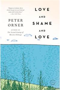Love and Shame and Love