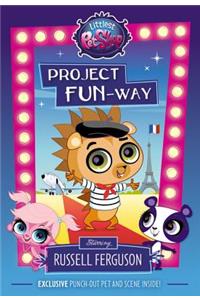 Littlest Pet Shop: Project Fun-Way