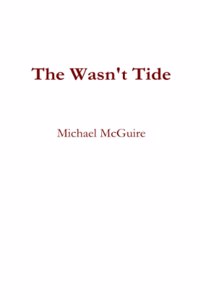 The Wasn't Tide