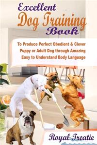 Excellent Dog Training Book