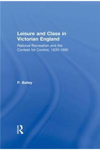 Leisure and Class in Victorian England