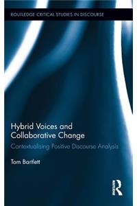 Hybrid Voices and Collaborative Change