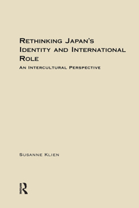 Rethinking Japan's Identity and International Role