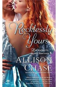 Recklessly Yours