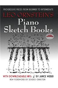 Leo Ornstein's Piano Sketch Books